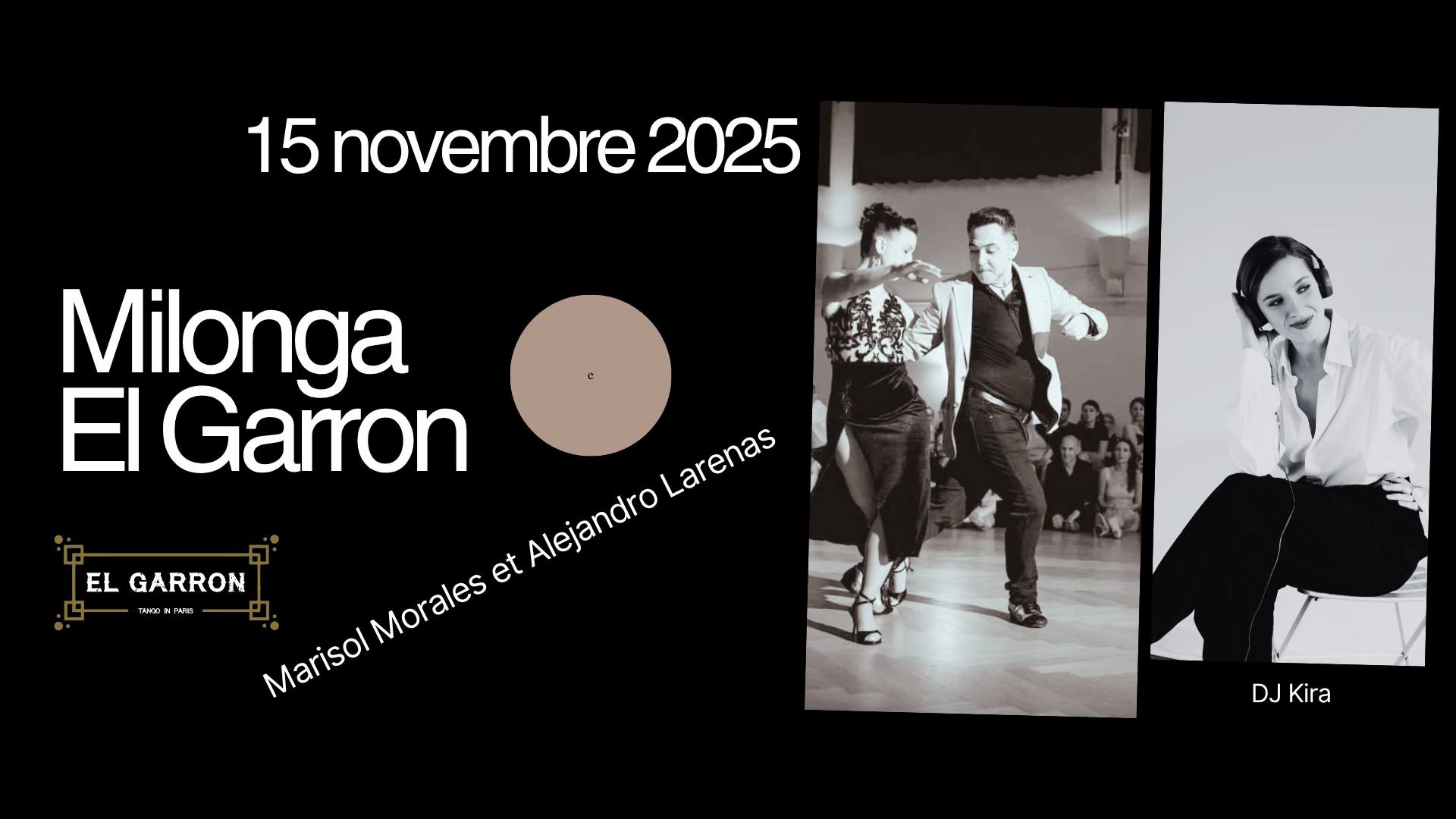Milonga El Garrón : Marisol Morales y Alejandro Larenas - DJ Kira