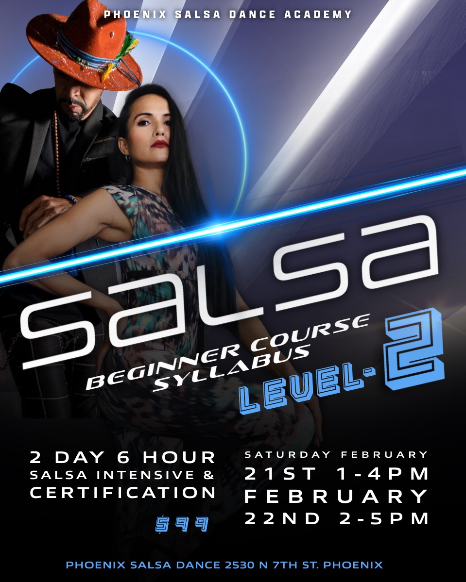 Beginner Level-2 Salsa Certification: Phoenix Salsa Dance!