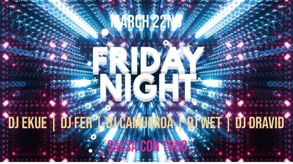 Salsa Con Todo Friday Night