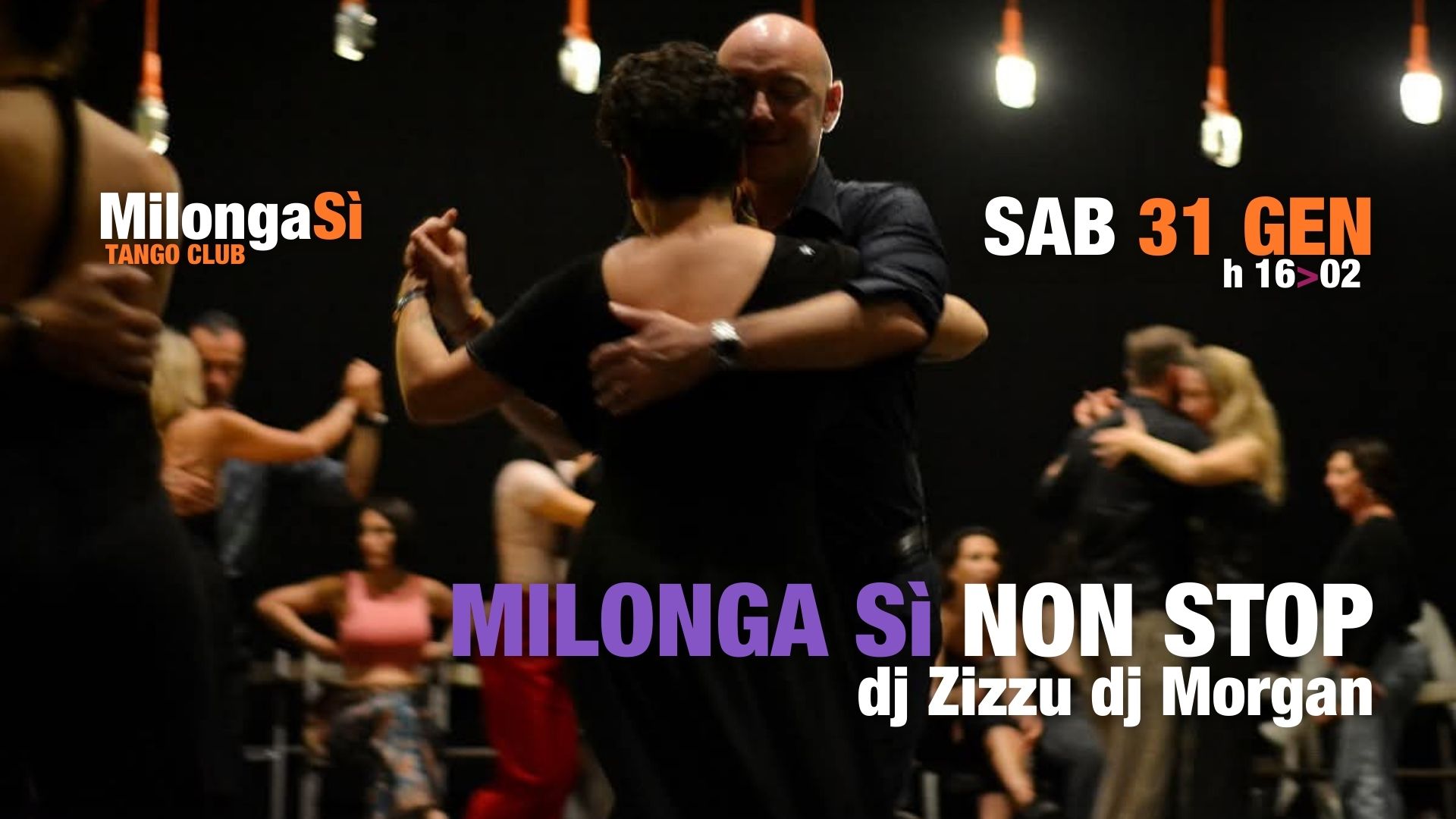 Milonga Sì Non Stop 31 gennaio sold out !