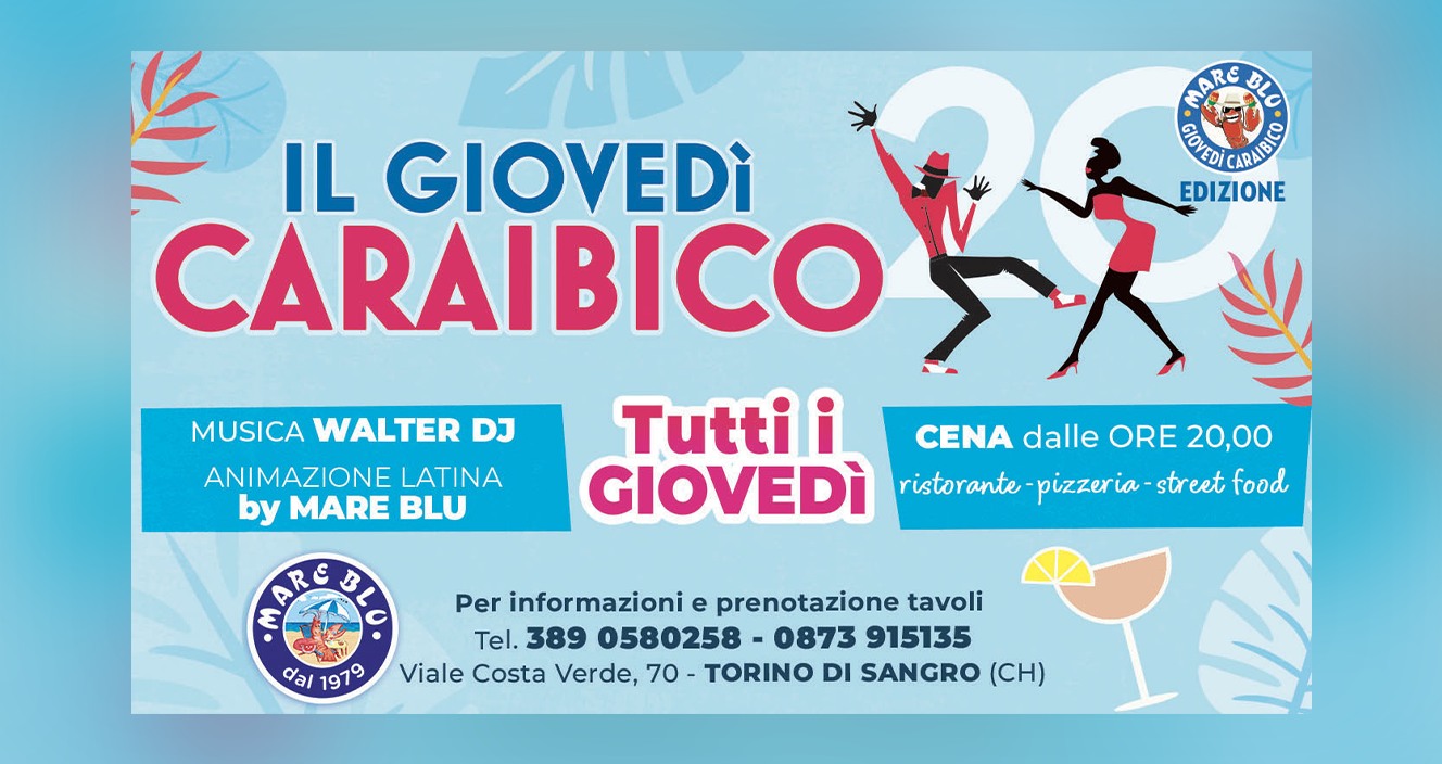 Tutti i Giovedì Giovedì Caraibico @MareBlu Torino di Sangro