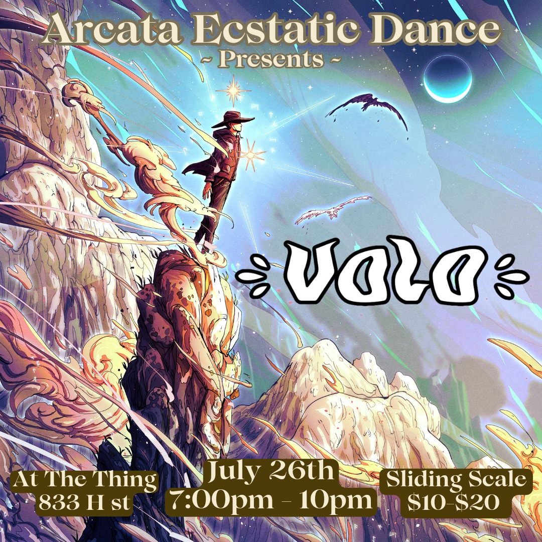 Arcata Ecstatic Dance: VOLO