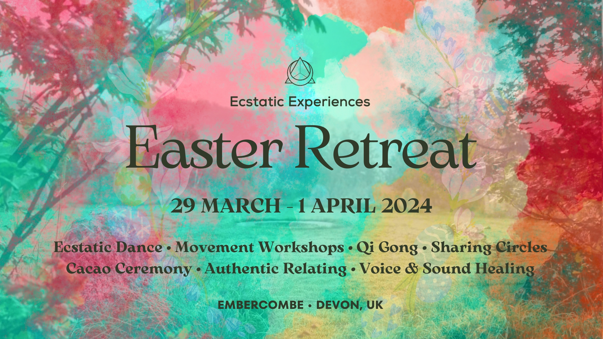 Ecstatic Dance Easter Retreat • 29 March - 1 April