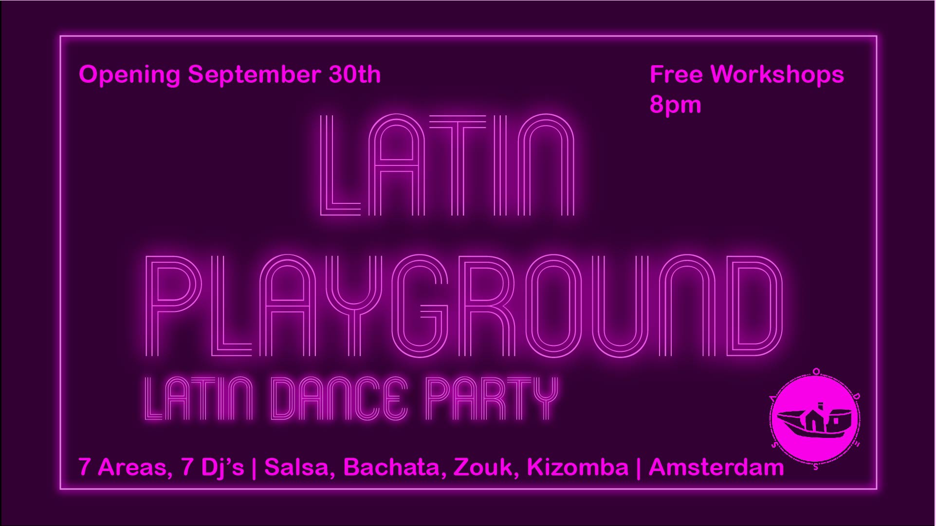 30 Sept Opening Weekly Latin Playground