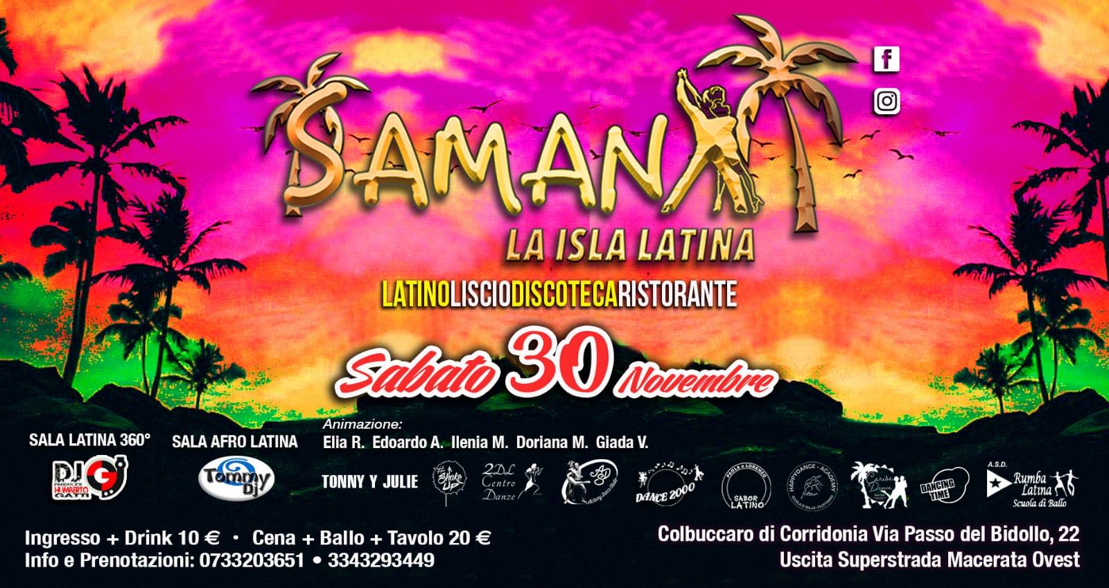 *SAMANÀ LATINO* Sabato 30 Novembre 2019