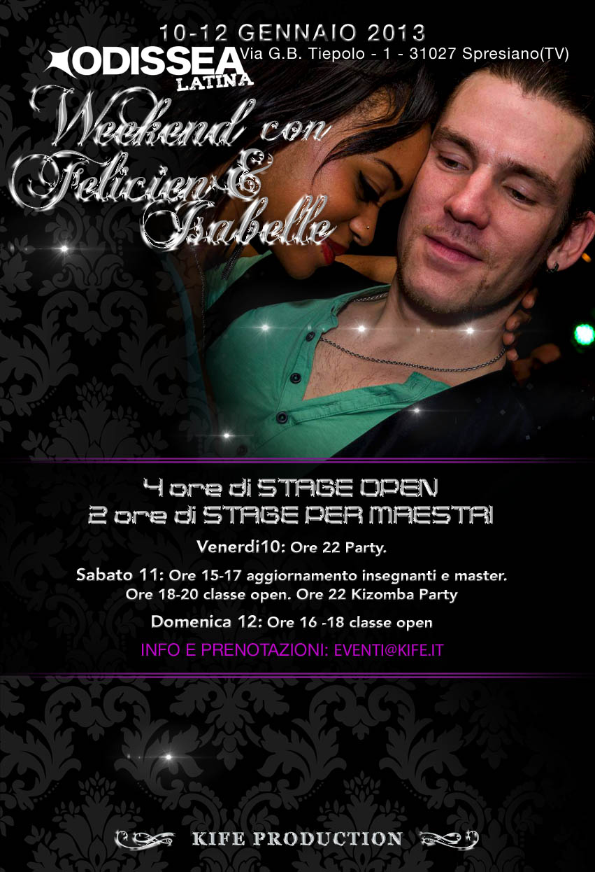 WEEKEND CON FELICIEN & ISABELLE ALL'ODISSEA TREVISO