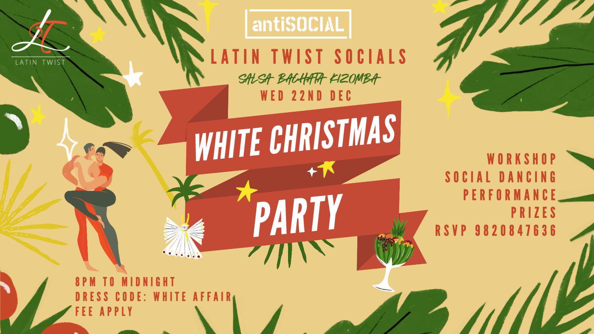 Latin Twist Socials - White Christmas Party!