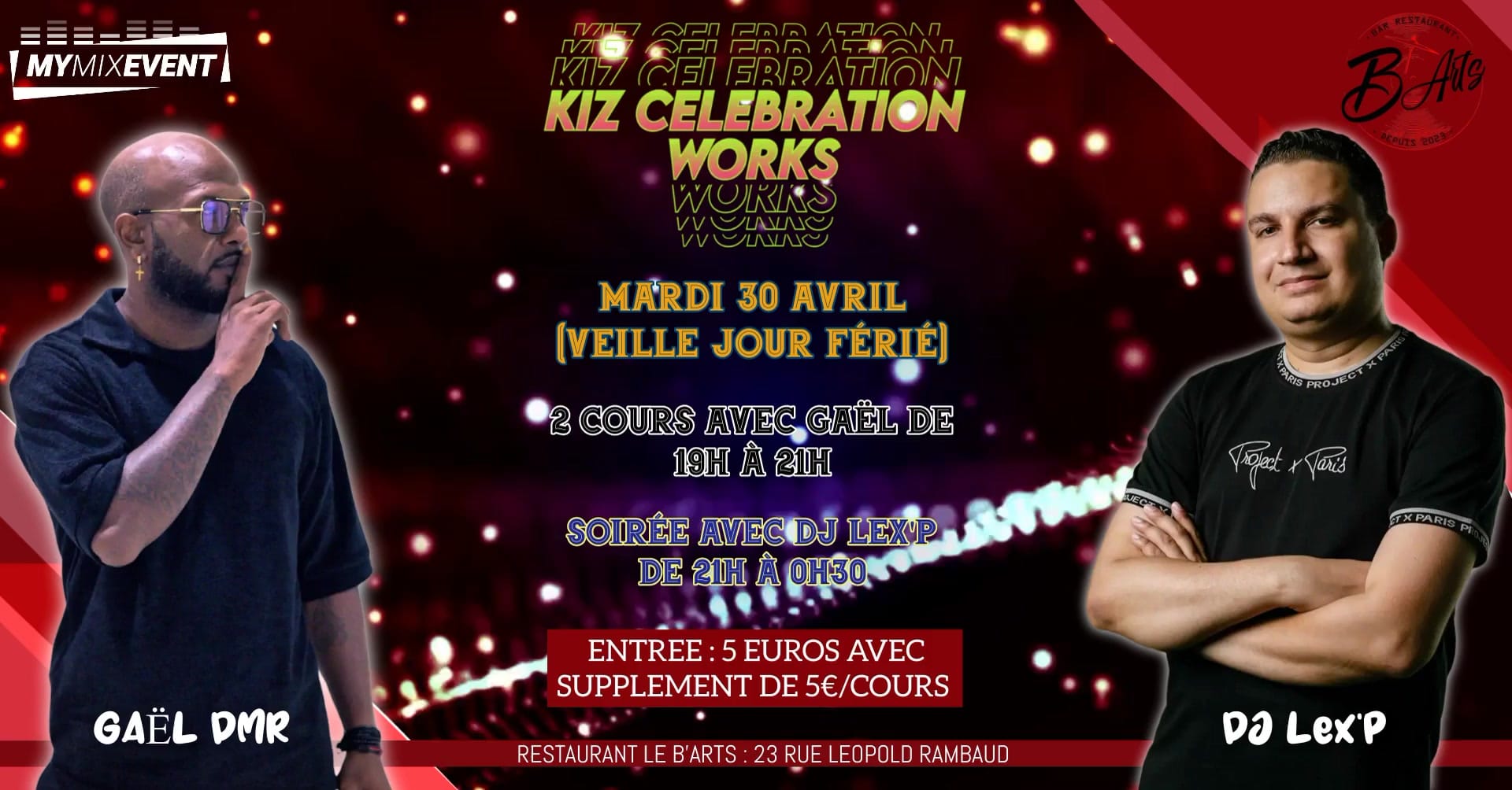 🌟🌟🌟KIZ CÉLÉBRATION WORKS🌟🌟🌟MAR 30 AVRIL (VEILLE DE JOUR FÉRIÉ) DE 19H À 0H30 AU B'ARTS