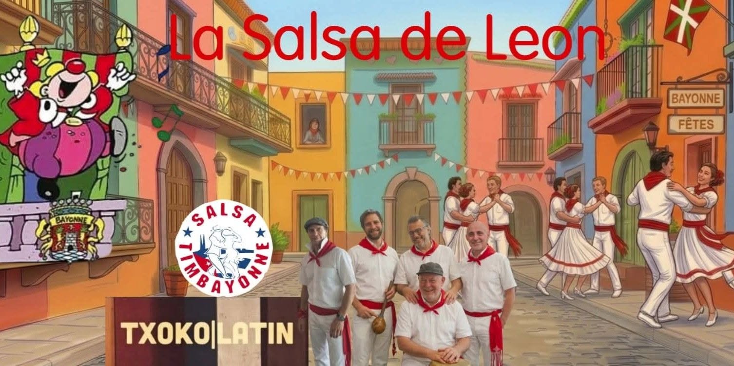 La Salsa de Leon aux Fêtes de Bayonne