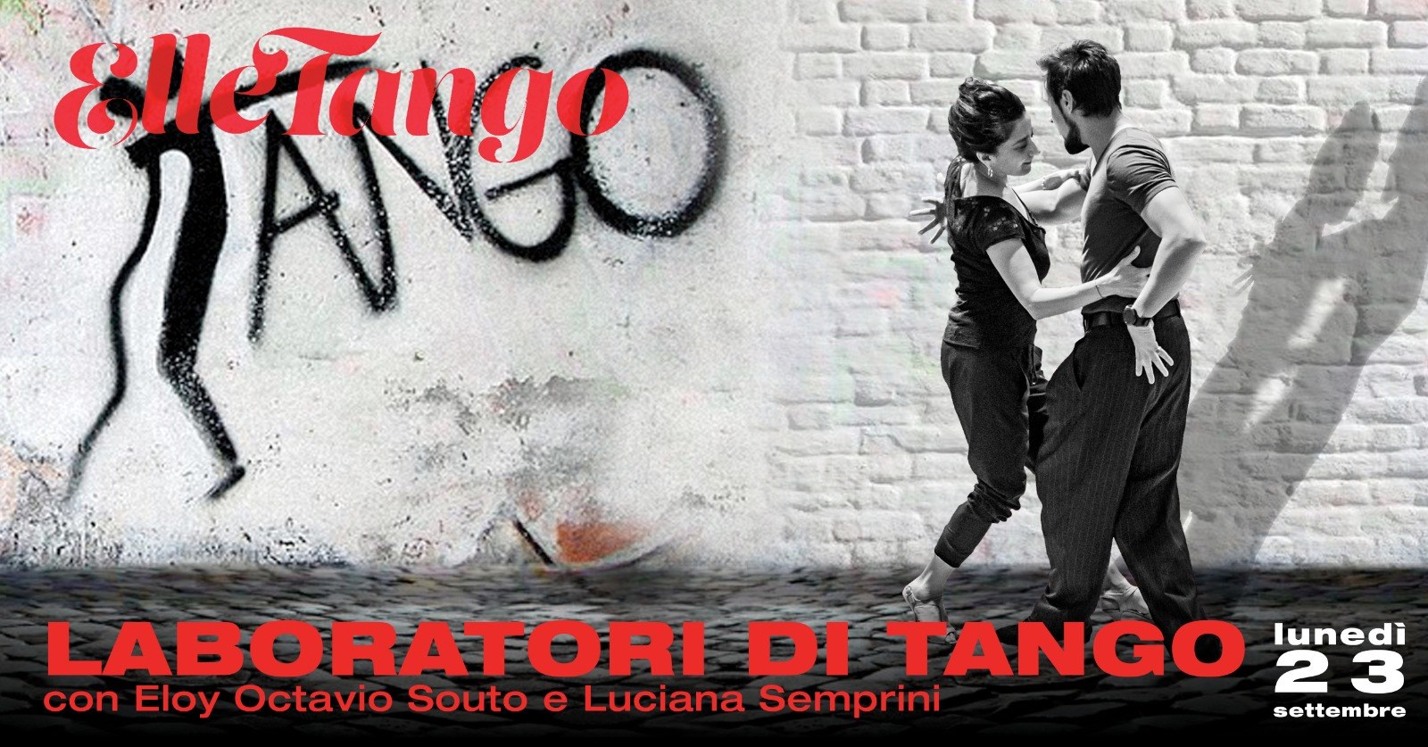Laboratorio di TANGO con Eloy & Luciana - lunedì 23 settembre