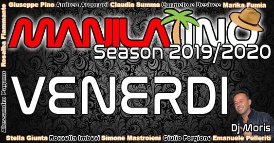 VENERDÌ MANI'LATINO DJ MORIS
