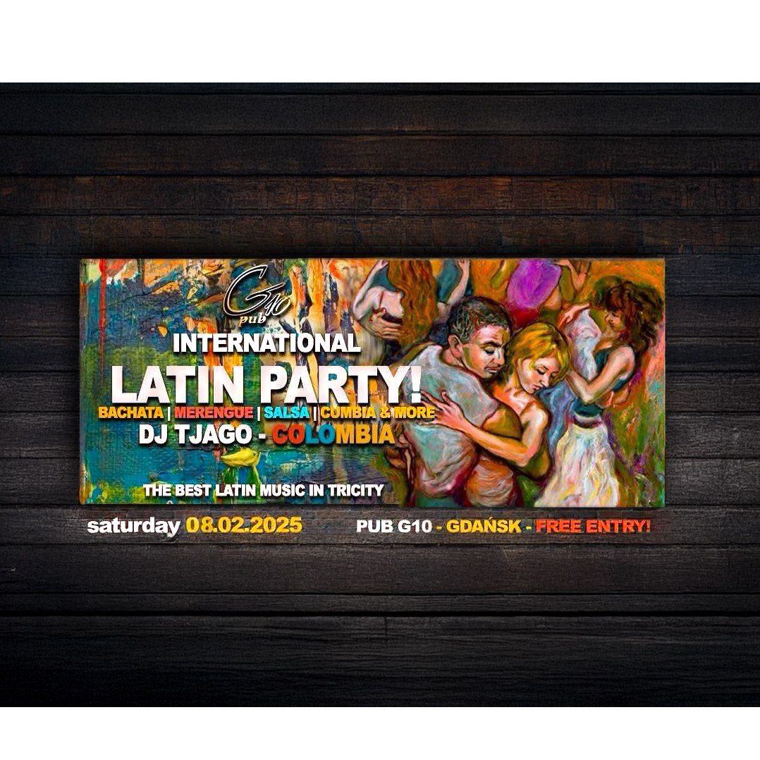 Latin Party w G10 DJ TJAGO