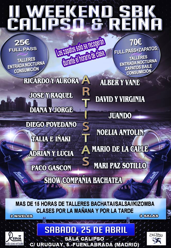 II WEEKEND SBK CALIPSO and REINA (Salsa, Bachata y Kizomba)