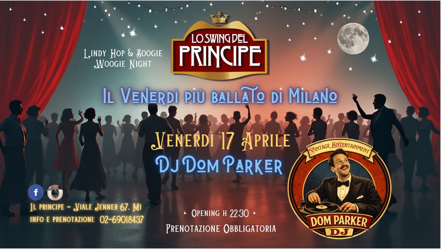 ☆ Lo Swing del Principe ☆ Lindy Hop & Boogie Woogie Night ☆ Dj Dom Parker ☆