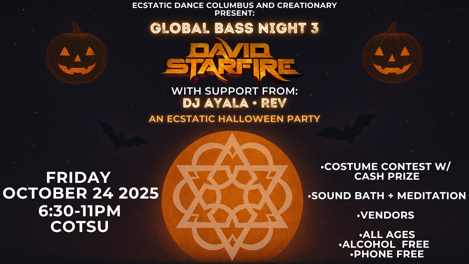 GLOBAL BASS NIGHT 3 WITH DAVID STARFIRE, DJ AYALA AND REV