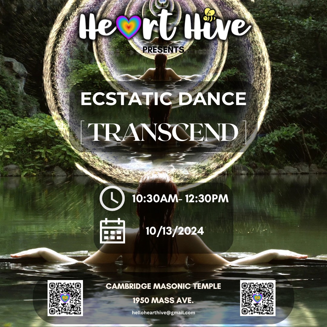 Heart Hive - Ecstatic Dance - Transcend