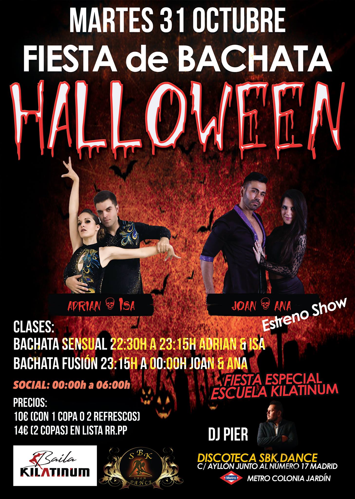 Martes 31 Fiesta Halloween Bachatero - Estreno Show Joan y Ana
