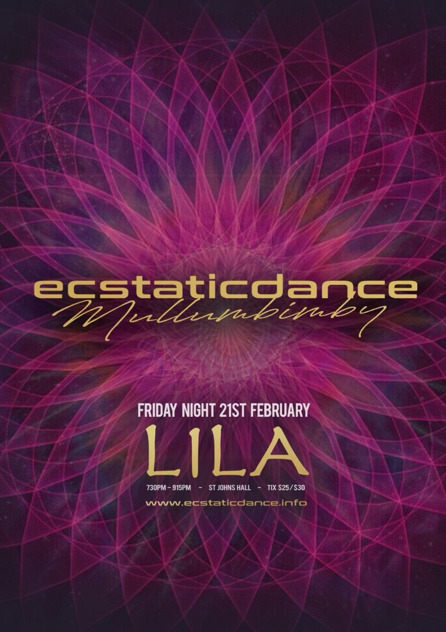 Ecstatic Dance Mullum LILA
