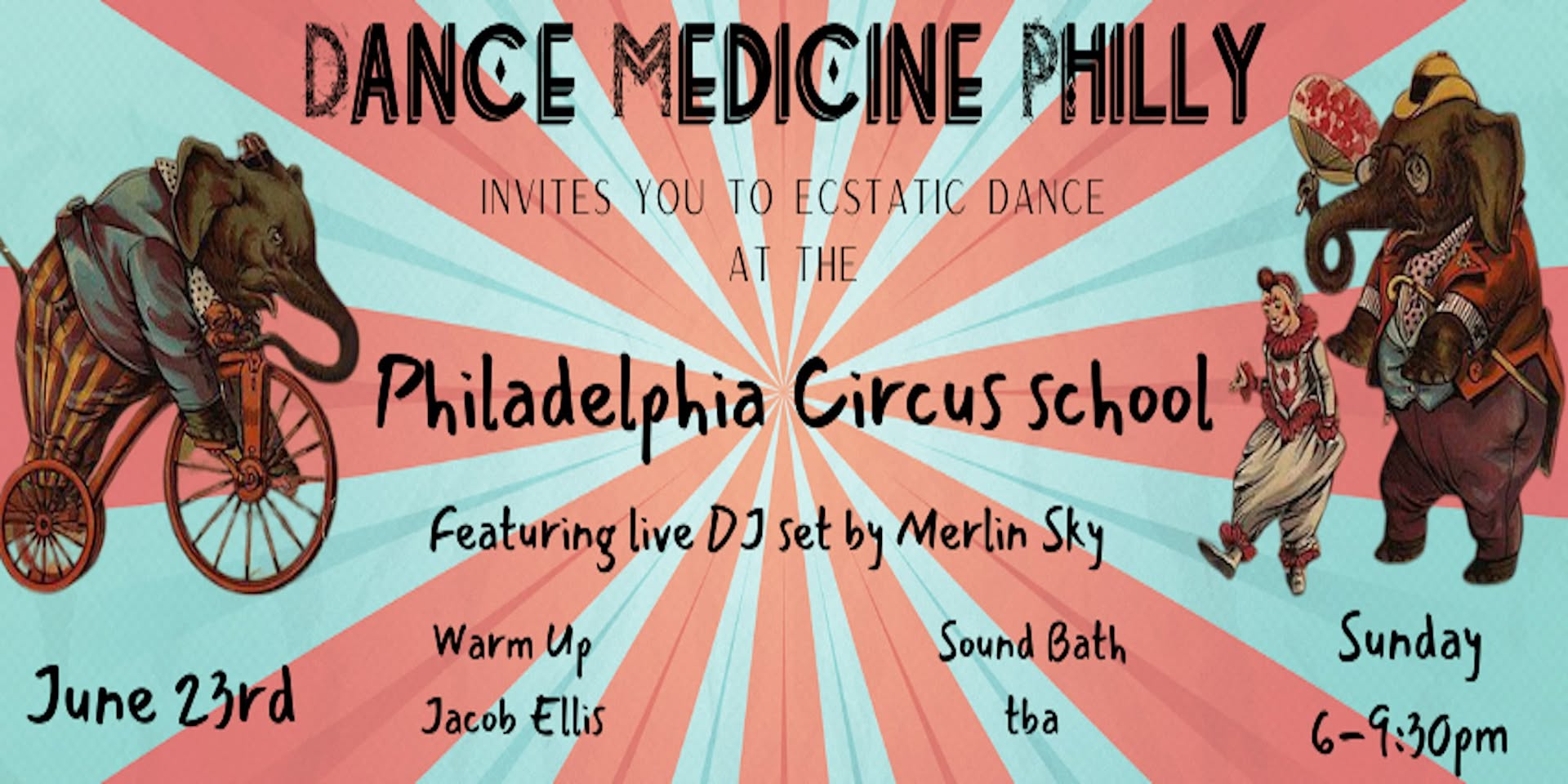 Dance Medicine Philly Ecstatic Dance 6.23