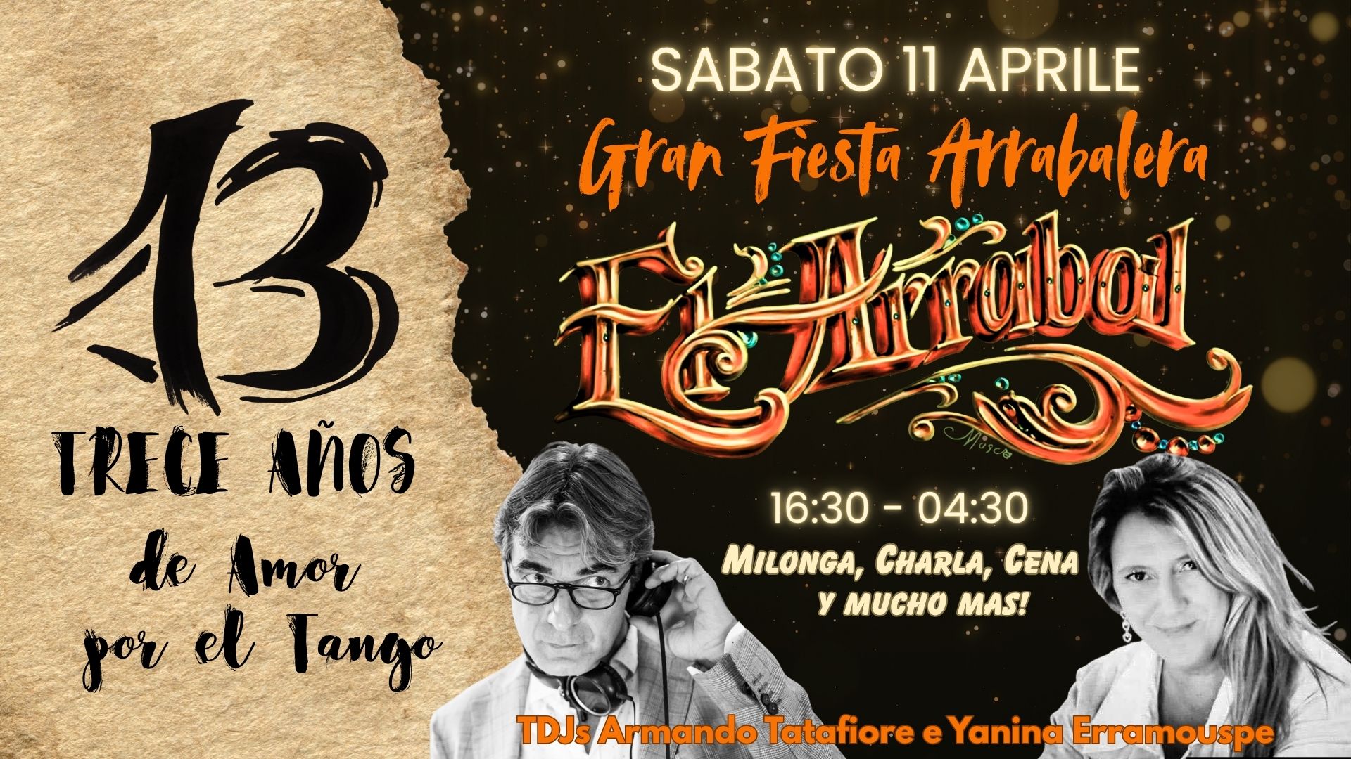13° GRAN FIESTA ARRABALERA - Sabato 11 Aprile - TDJs A. Tatafiore Y. Erramouspe