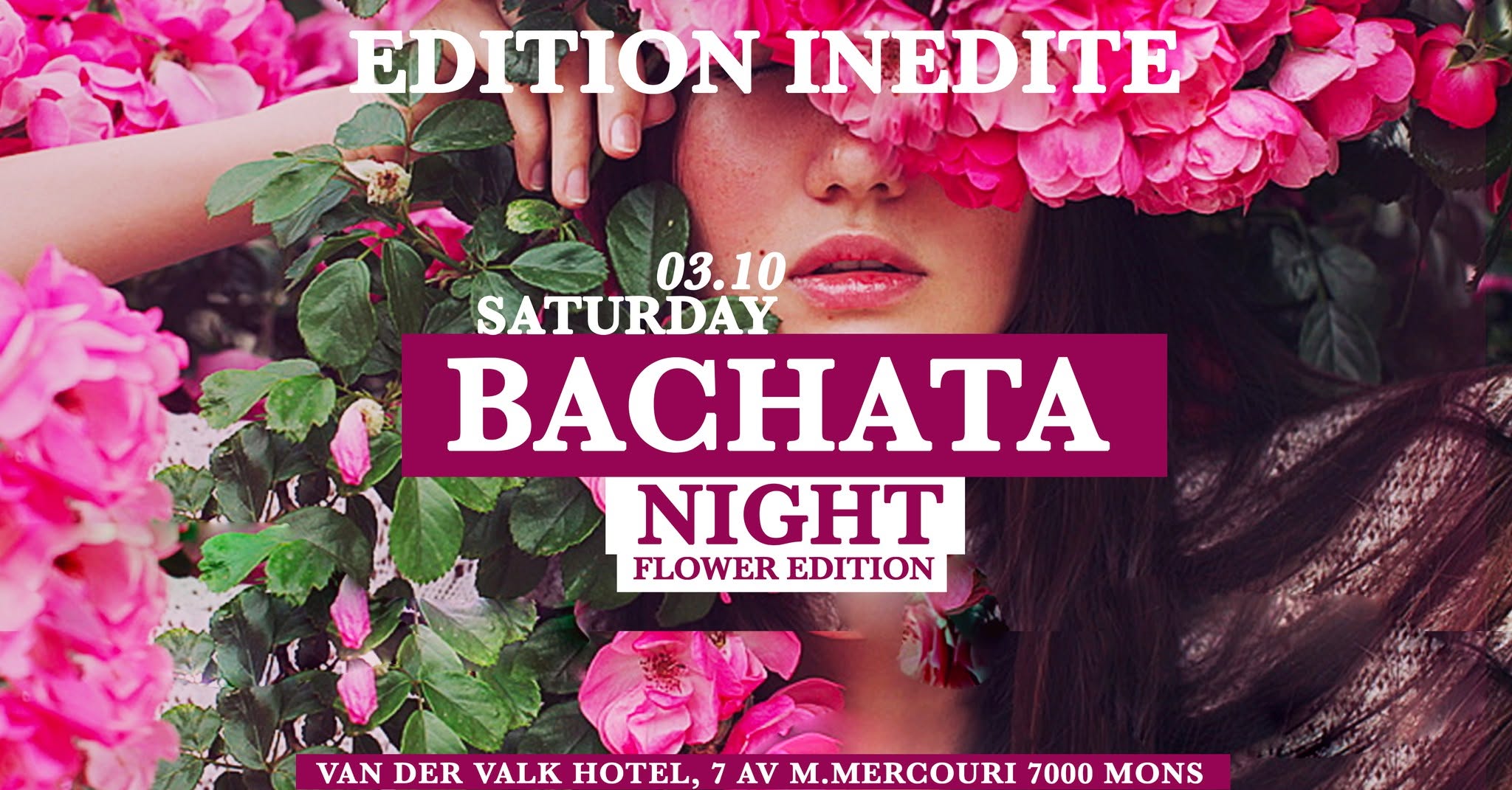 𝐁𝐀𝐂𝐇𝐀𝐓𝐀 𝐍𝐈𝐆𝐇𝐓 "EDITION INEDITE"