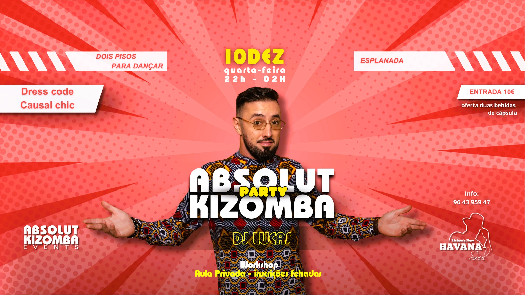 Quarta-Feira - Absolut Kizomba Party! @HAVANA! - 10.DEZ!