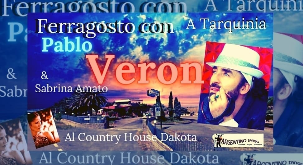 Ferragosto con Pablo Veron e Sabrina Amato