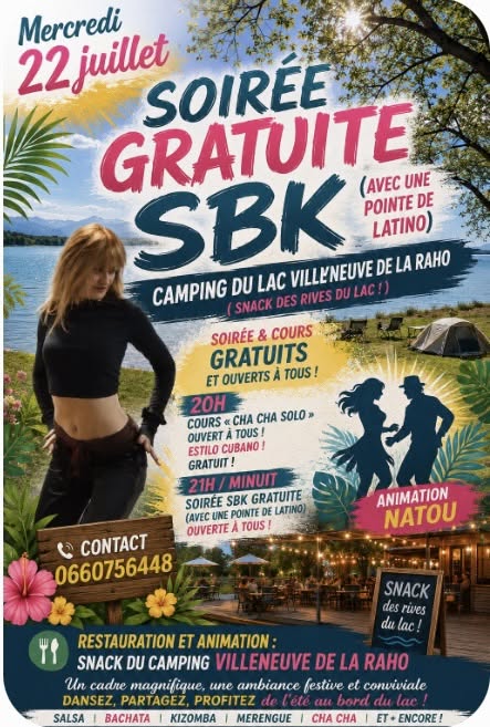 SOIRÉE GRATUITE SBK 21h minuit des 20h un cours GRATUIT SOLO CHA CHA Lac CAMPING Villeneuve dela R
