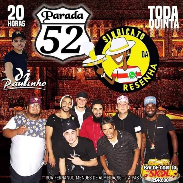 Sindicato da Resenha No #Parada52