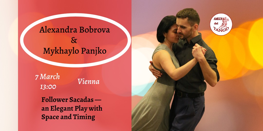 Follower Sacadas - Workshop by Alexandra Bobrova & Mykhaylo Panjko