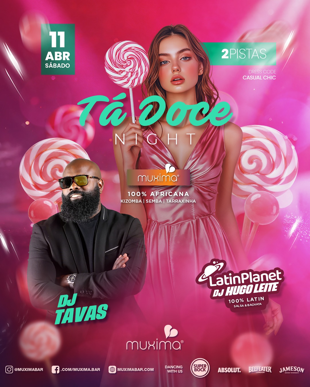 SABADO 11 ABRIL ► 👣🍭 TÁ DOCE 🍭 👣 🔥 2 pistas, 2 DJs e 100% energia!
