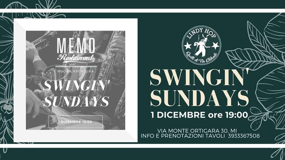 β
Swingin'Sundays β
domenica 1 dicembre