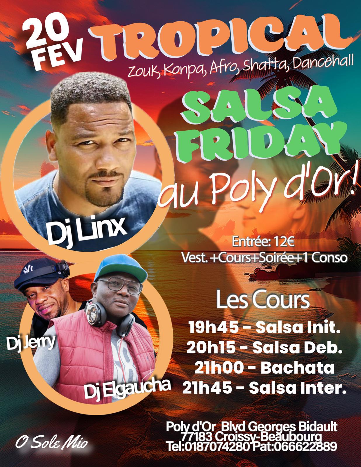 Salsa Friday « la TROPICAL Poly D’Or »
