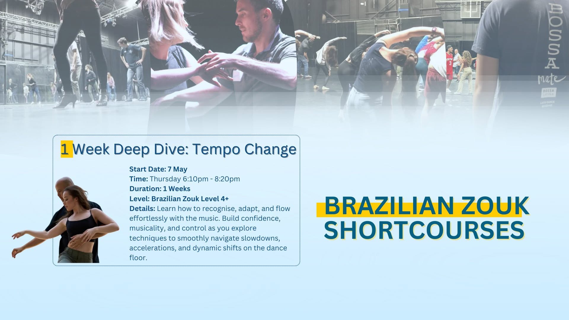Brazilian Zouk- Tempo Chang Short Course