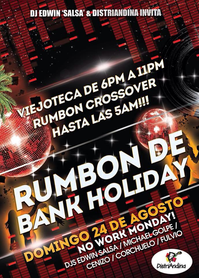 "VIEJOTECA & RUMBON CROSSOVER DE BANK HOLIDAY" @ DISTRI RUMBA - DOMINGO 24 AGOSTO DE 6PM A 5AM!