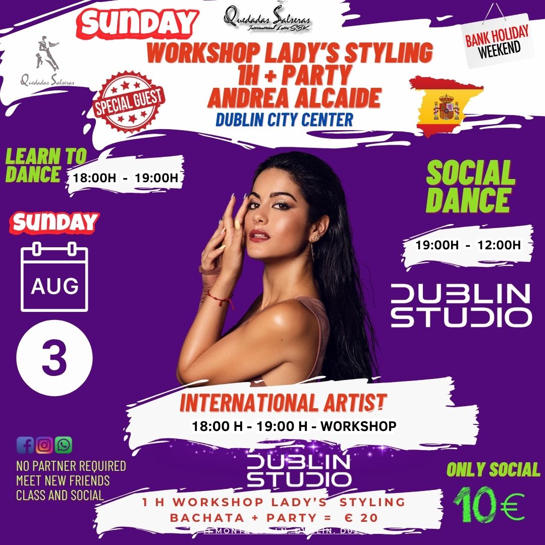 SUNDAY BACHATA WORKSHOP LADY'S STYLING With ANDREA ALCAIDE + PARTY
