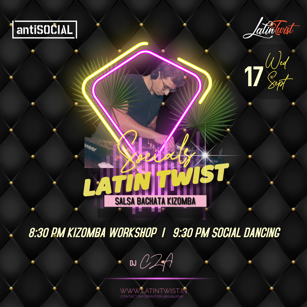 Wednesday 17th September - Salsa Bachata Kizomba Night at Antisocial Mumbai