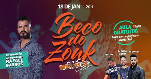 Beco do Zouk - Homenagem ao Rafael Barros