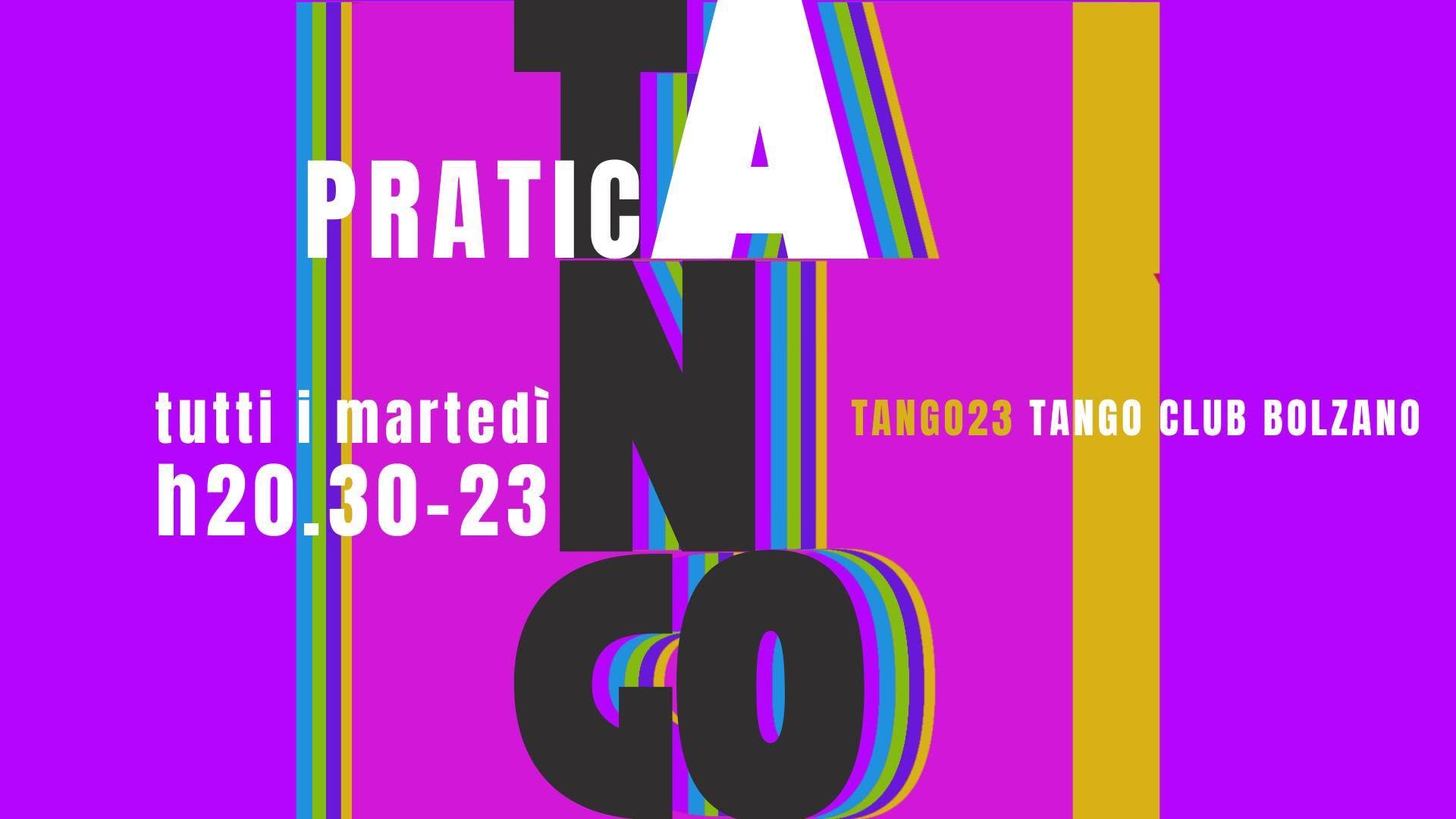Pratica Tango del martedì @Tango23 Tango Club Bolzano