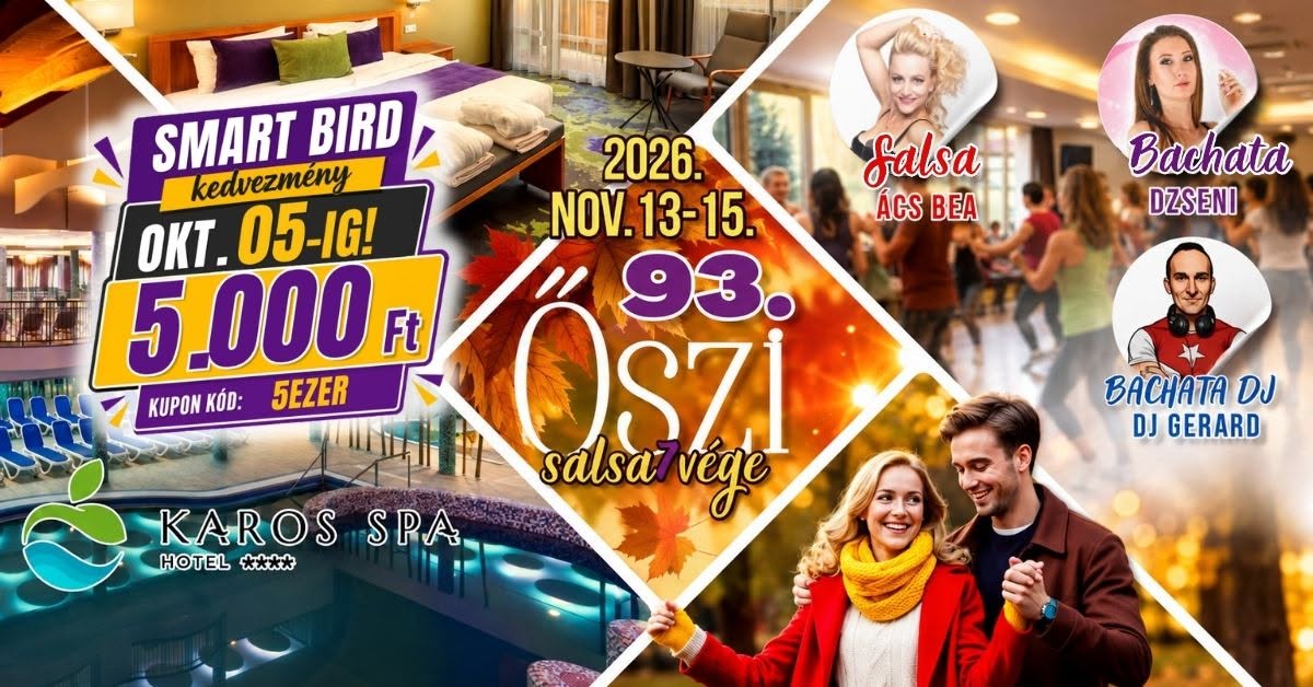 93.salsa7vége: Zalakaros, Hotel Karos-Spa**** (2026.11.13-15.)