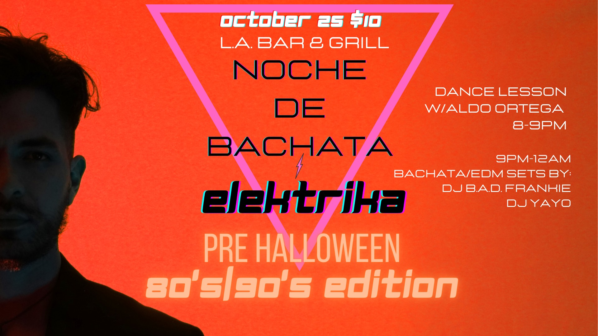 80's 90's Bachata Elektrika Night