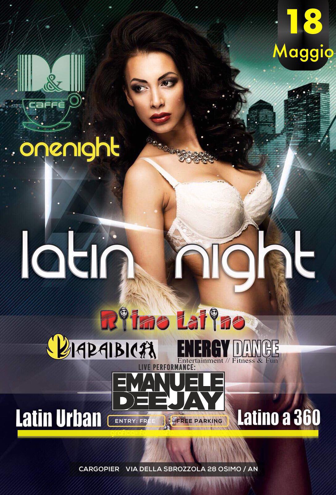 LATIN NIGHT Venerdi 18 maggio