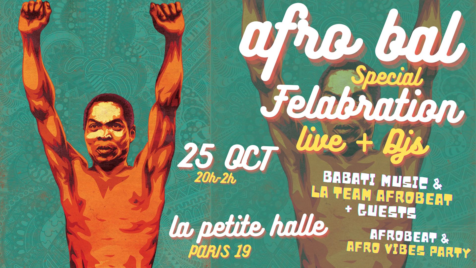 Afro Bal à La Villette spécial FELABRATION avec live + DJ set à La Petite Halle