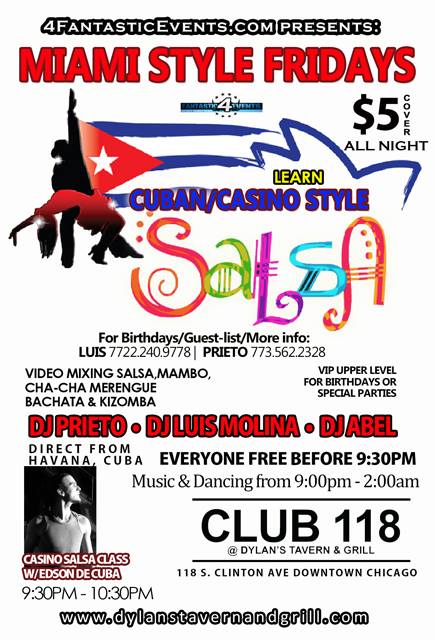 Miami Style Fridays @ Club 118 - Edson is Back! DJ Prieto & DJ Abel