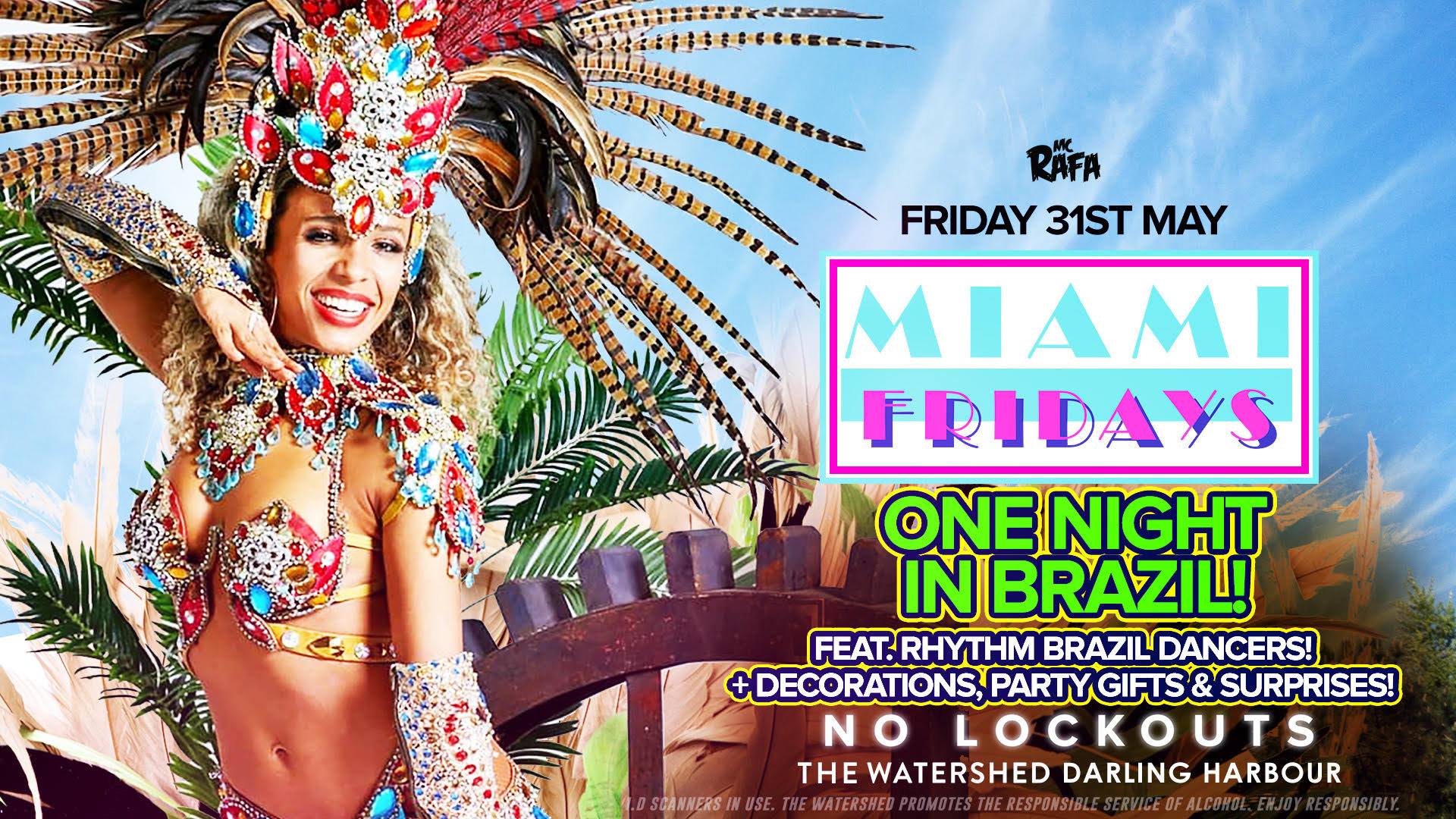 One NIght in Brazil
