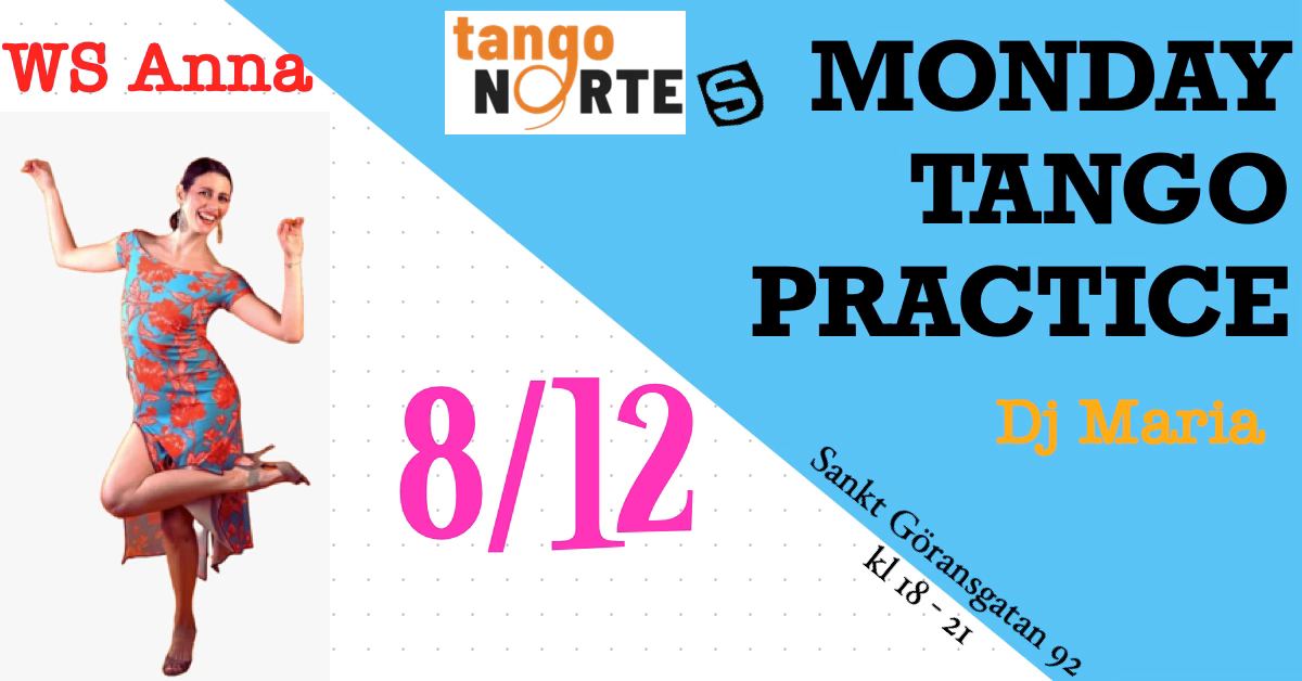 Monday Tango Practice Workshop: Anna Prousanidou I Dj Maria Garcia