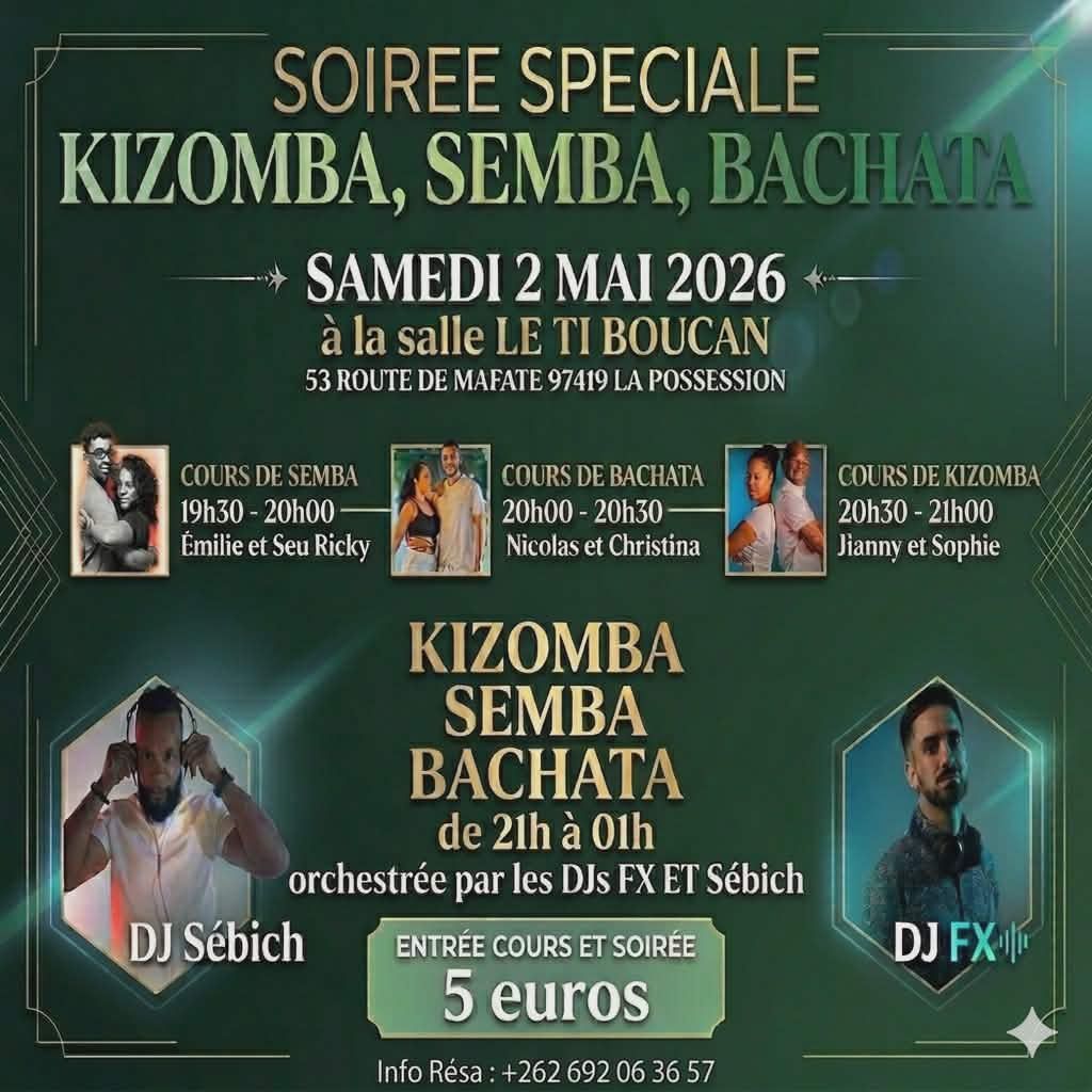 ✨️ SOIRÉE SPÉCIALE💥 KIZOMBA SEMBA BACHATA 💥 DJ' SÉBICH ET FX 💥NOUVEAU LIEU💥 SAMEDI 02 MAI