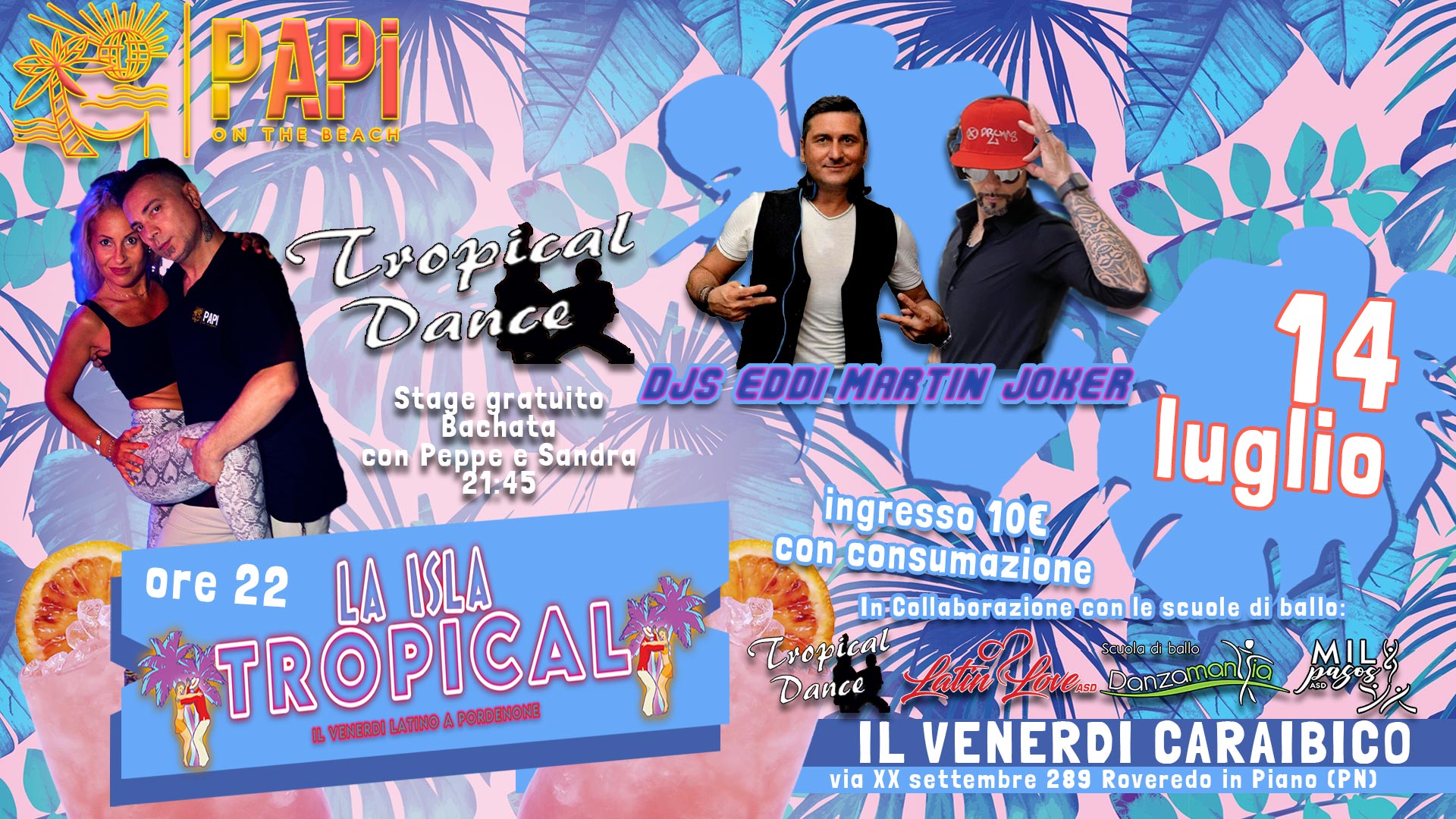 La Isla Tropical '' Tutti i Venerdi Latino ''