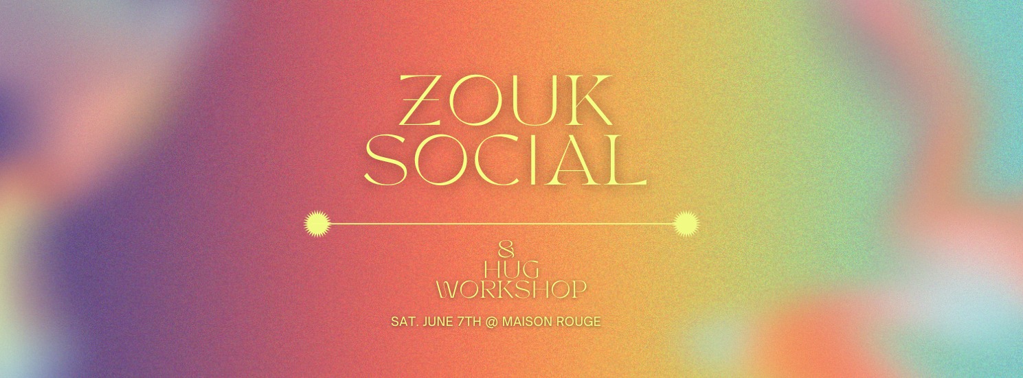 Maison Rouge Zouk Social