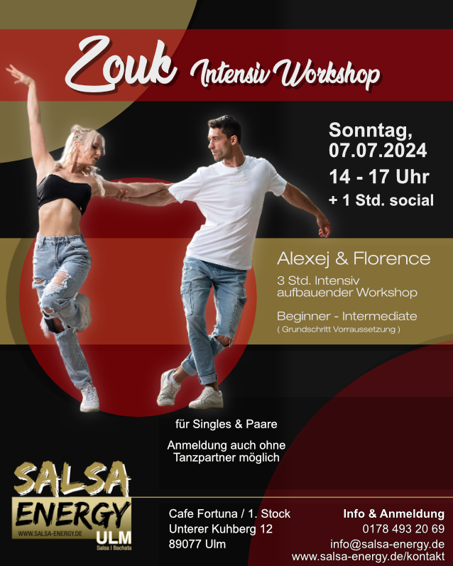 ZOUK BOOTCAMP ULM Zouk Intensive Workshop mit Alexej & Florence!!!
